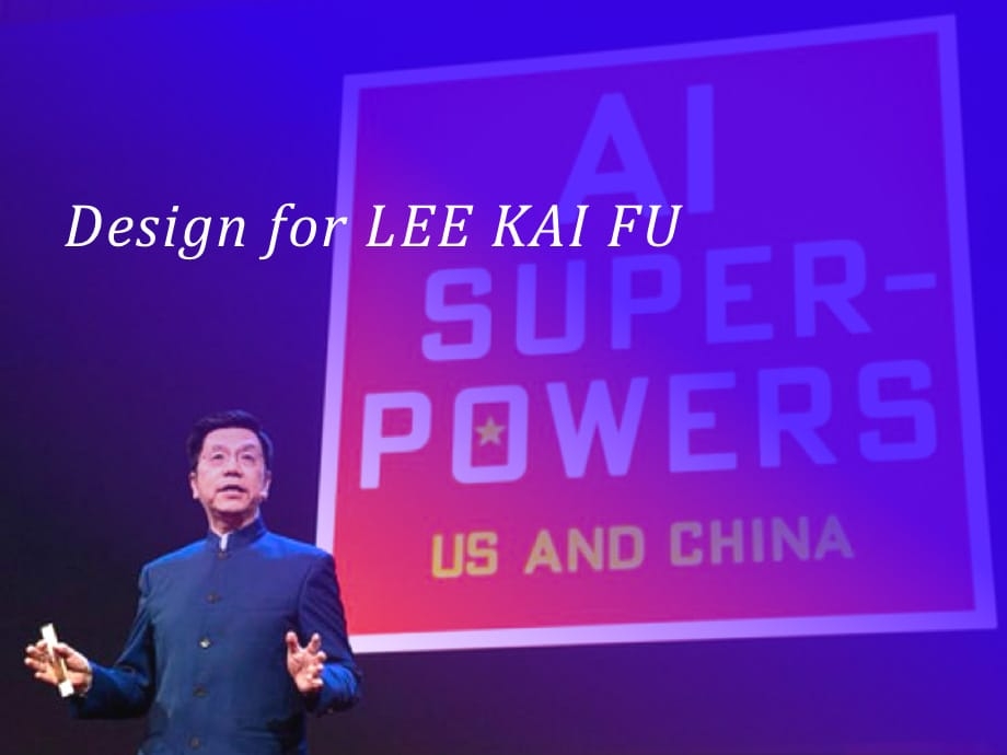 TUYI 图易设计 | 为李开复老师TED演讲设计